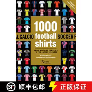 【3-4周达】1000 Football Shirts Revised and Updated: From Vintage Classics to the Latest Releases [9780789346322]