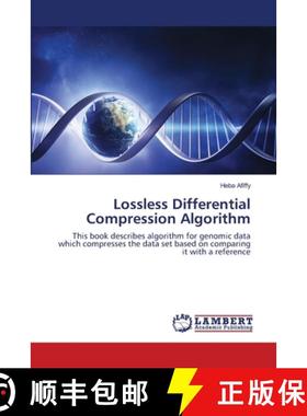 预订 Lossless Differential Compression Algorithm [9783659129278]