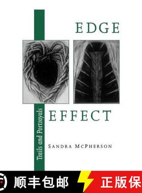 【3-4周达】Edge Effect: Trails and Portrayals [9780819522269]