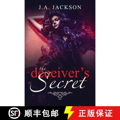 【3-4周达】The Deceiver's Secret!: Enter the world of Eve Lafoy! A world inhabited by jealousy and be... [9781946010261]