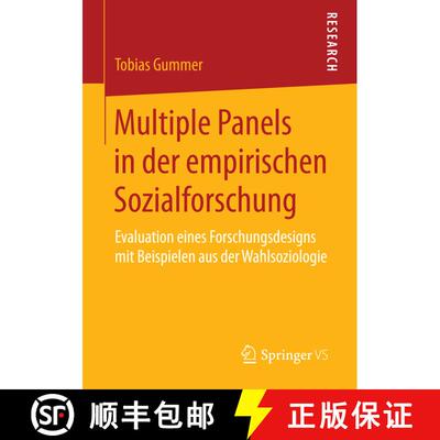 【3-4周达】Multiple Panels in der empirischen Sozialforschung : Evaluation eines Forschungsdesigns mi... [9783658093426]