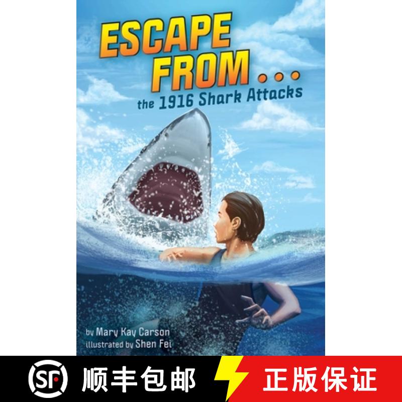 【3-4周达】Escape from . . . the 1916 Shark Attacks [9781499811711]
