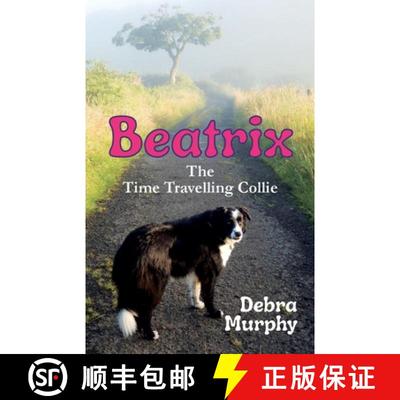 【3-4周达】Beatrix The Time Travelling Collie [9781838283087]