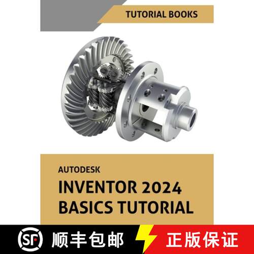 【3-4周达】Autodesk Inventor 2024 Basics Tutorial: (Colored) [9788196433826]