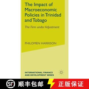 Firm 4周达 Impact Policies Tobago under and The Trinidad 9780333993156 Adjustment Macroeconomics