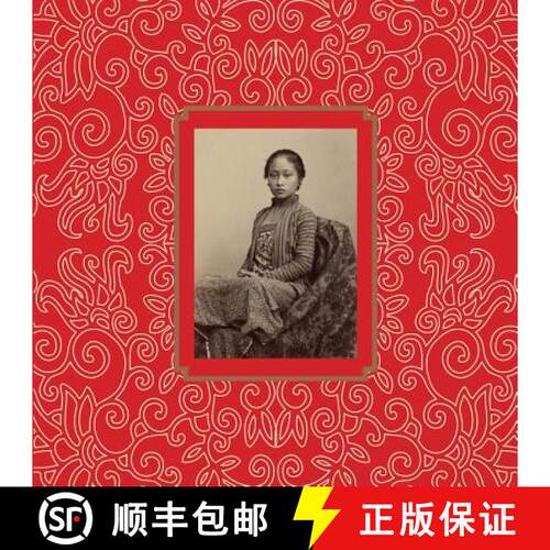 【3-4周达】精装 Garden of the East – Photography in Indonesia 1850s–1940s [9780642334459]
