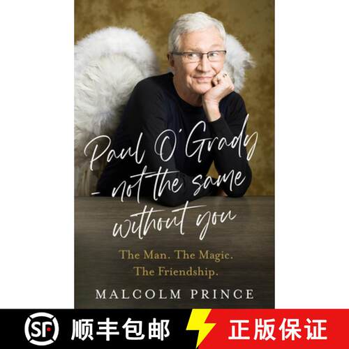 【3-4周达】精装 Paul O'Grady - Not The Same Without You: His journey from Birkenhead to Battersea [9780008729196]