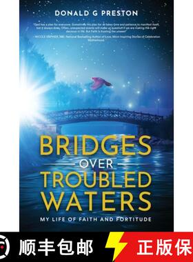 【3-4周达】Bridges Over Troubled Waters: My Life of Faith and Fortitude [9781961650282]