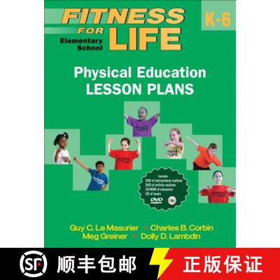 【3-4周达】Fitness for Life: Elementary School Physical Education Lesson Plans [9780736087193]