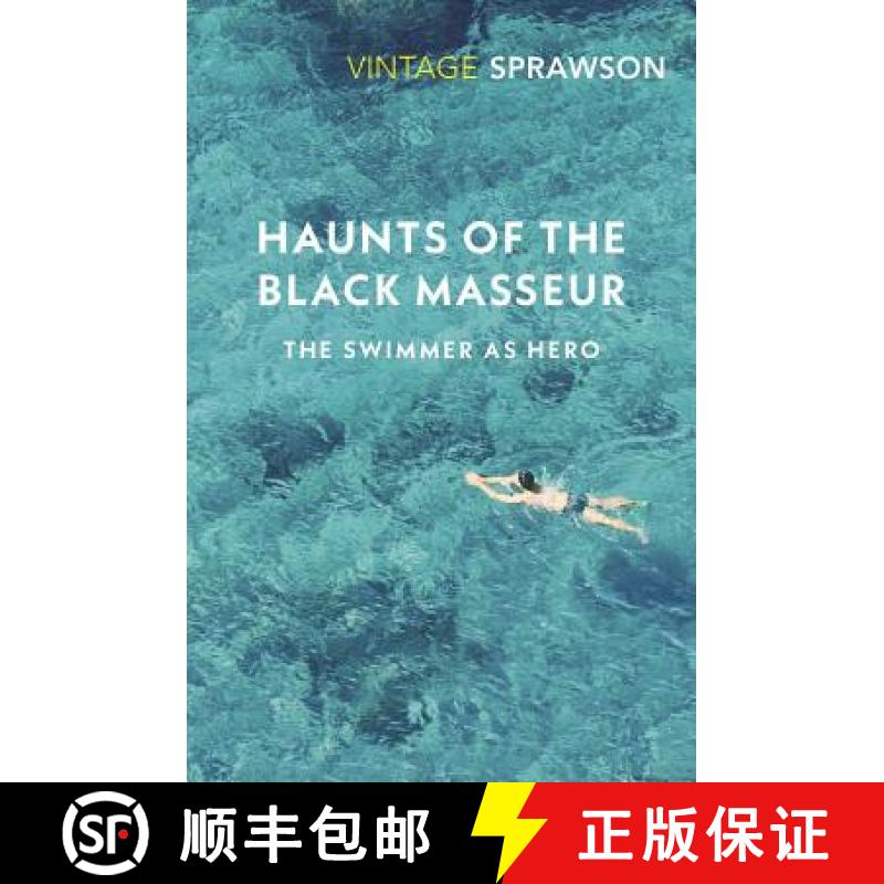 【3-4周达】Haunts of the Black Masseur : The Swimmer as Hero [9780099577249]