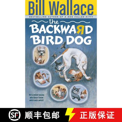 【3-4周达】The Backward Bird Dog [9780671568528]