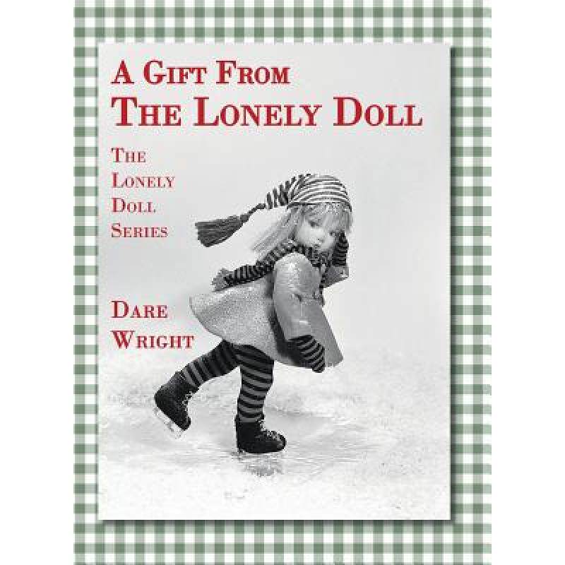 预订 a gift from the lonely doll: the lon. [9780996582704]
