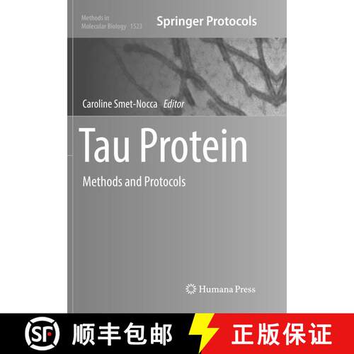 【3-4周达】Tau Protein: Methods and Protocols (Softcover reprint of the original 1st ed. 2017) [9781493982462]