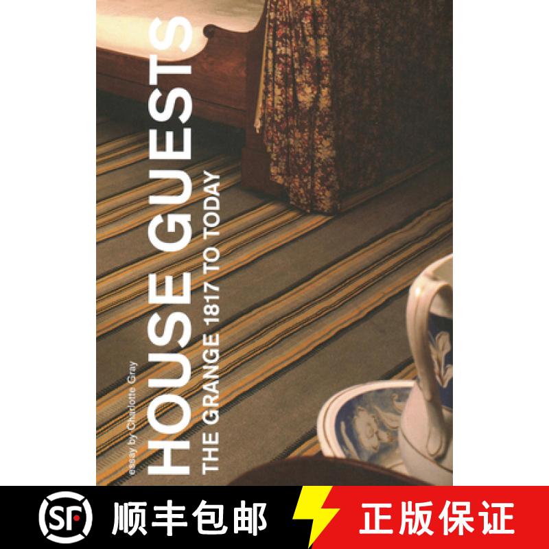 【3-4周达】House Guests: The Grange, 1817 to Today [9781894243193]