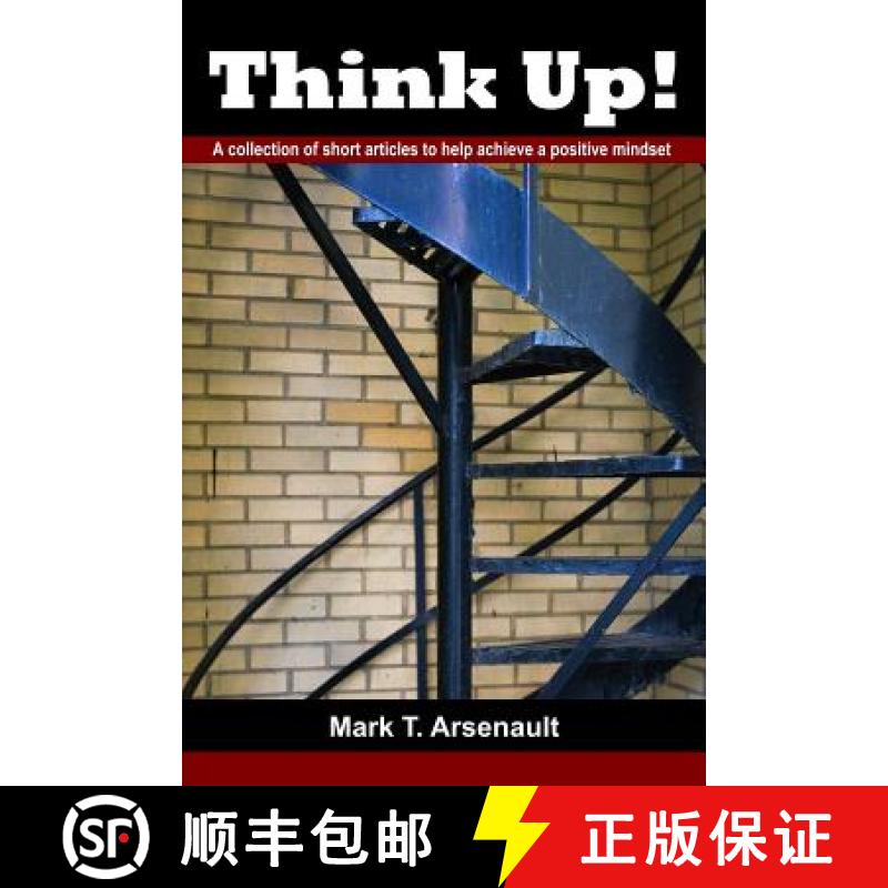 【3-4周达】Think Up!: A Collection of Short Articles to Help Achieve a Positive Mindset [9781890305161]