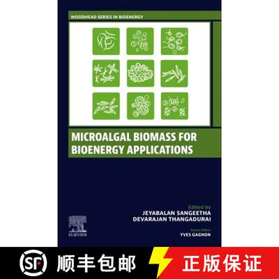 【3-4周达】Microalgal Biomass for Bioenergy Applications [9780443139277]