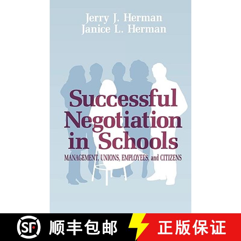 【3-4周达】Successful Negotiation in School : Management, Unions, Employee, and Citizens [9781566765879]