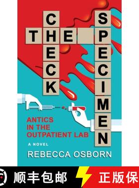【3-4周达】Check The Specimen: Antics in The Outpatient Lab [9780578683737]