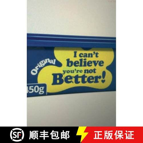 【3-4周达】I Can't believe you're not better: A help your fucking self help book [9781470921873]