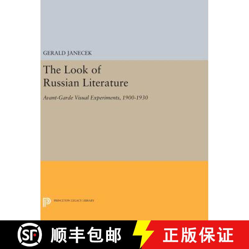 【3-4周达】The Look of Russian Literature: Avant-Garde Visual Experiments, 1900-1930 [9780691630168]