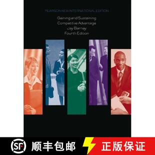 【3-4周达】Gaining and Sustaining Competitive Advantage: Pearson New International Edition [9781292021454]
