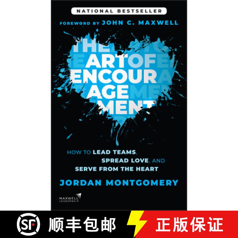 预订 The Art of Encouragement: How to Lead Teams, Spread Love, and Serve from the Heart [9781394369416]