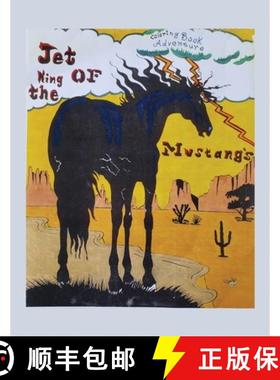 【3-4周达】Jet: King of the Mustangs: Coloring Book Adventure: Series #2: The Albino [9798887292014]