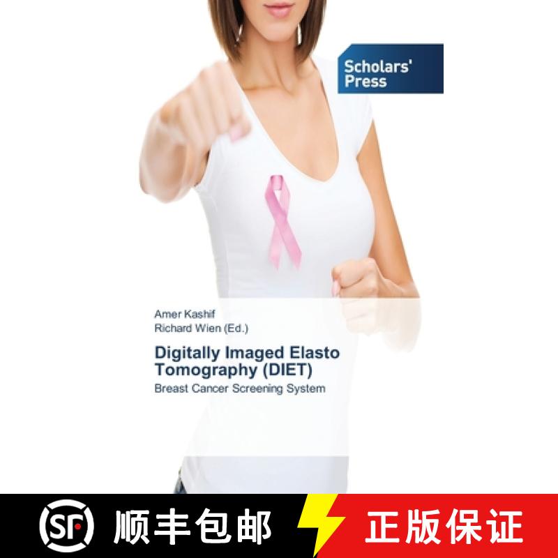 预订 Digitally Imaged Elasto Tomography (DIET) [9783639512595]