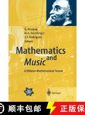 【3-4周达】Mathematics and Music : A Diderot Mathematical Forum [9783540437277]