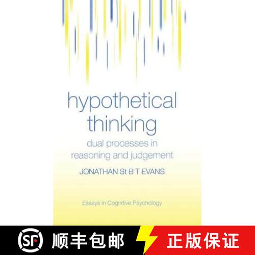【3-4周达】Hypothetical Thinking : Dual Processes in Reasoning and Judgement [9780415648400]