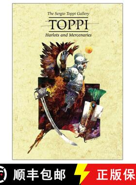 【3-4周达】The Toppi Gallery: Harlots and Mercenaries [9781951719678]