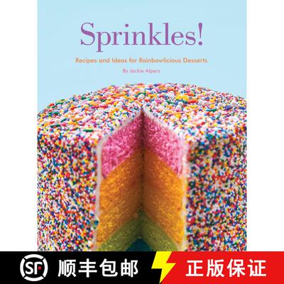 【3-4周达】Sprinkles!: Recipes and Ideas for Rainbowlicious Desserts [9781594746383]