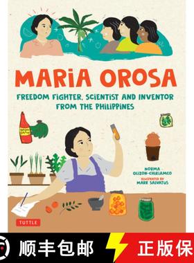 【3-4周达】Maria Orosa Freedom Fighter: Scientist and Inventor from the Philippines [9780804855327]