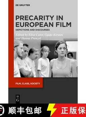 预订 Precarity in European Film: Depictions and Discourses [9783110707724]