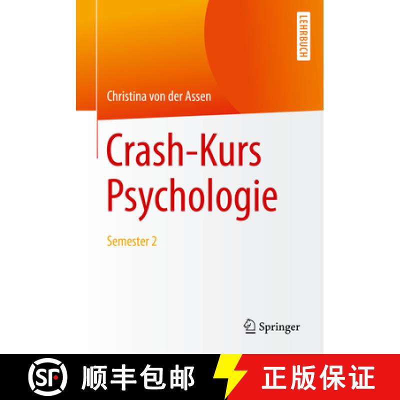 【3-4周达】Crash-Kurs Psychologie: Semester 2 [9783662557464]