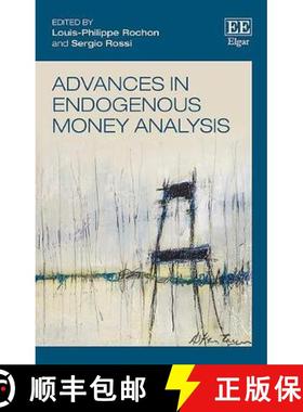 【3-4周达】Advances in Endogenous Money Analysis [9781845429430]