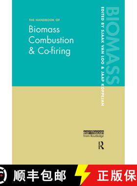 【3-4周达】The Handbook of Biomass Combustion and Co-Firing [9781844072491]