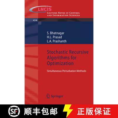 【3-4周达】Stochastic Recursive Algorithms for Optimization : Simultaneous Perturbation Methods [9781447142843]