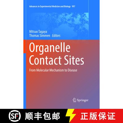 【3-4周达】Organelle Contact Sites: From Molecular Mechanism to Disease [9789811351709]