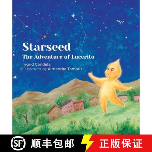 【3-4周达】精装 Starseed The Adventure of Lucerito [9798994661901]