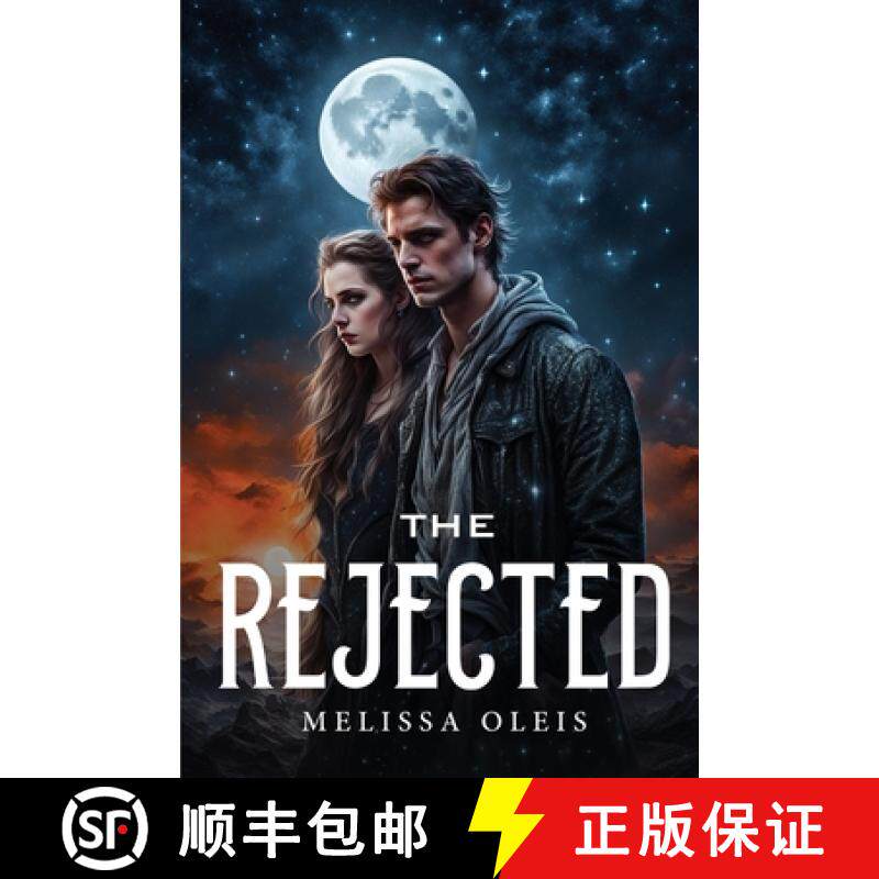 【3-4周达】The Rejected [9781787993341]