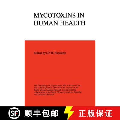【3-4周达】Symposium on Mycotoxins in Human Health: The Proceedings of a Symposium held in Pretoria f... [9781349013203]