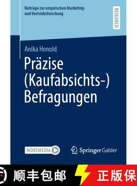 【3-4周达】Präzise (Kaufabsichts-)Befragungen (1. Aufl. 2023) (1. Aufl. 2023) (1. Aufl. 2023) [9783658425005]
