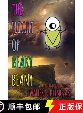 【3-4周达】The Flight of Beaky Beany [9780982573273]