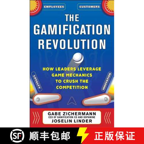 【3-4周达】精装 The Gamification Revolution: How Leaders Leverage Game Mechanics to Crush the Competi... [9780071808316]