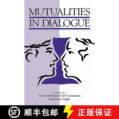 【3-4周达】Mutualities in Dialogue [9780521499415]