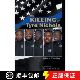 The White Killing Nichols Police Tyre 4周达 9798889824190 Face