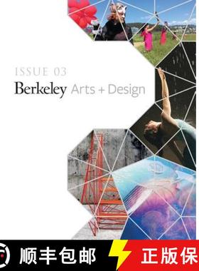 预订 UC Berkeley Arts + Design Showcase: Issue 03 2019 [9781732699236]