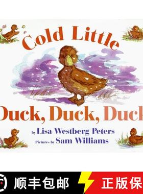 【3-4周达】Cold Little Duck, Duck, Duck: A Springtime Book For Kids [9780688161781]