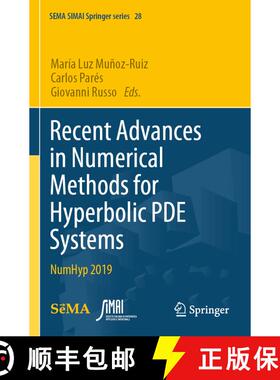 【3-4周达】Recent Advances in Numerical Methods for Hyperbolic PDE Systems : NumHyp 2019 [9783030728526]